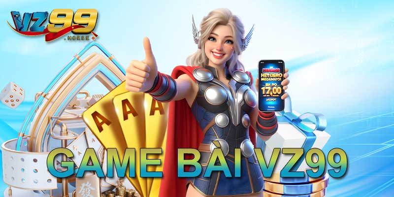 Game bài VZ99
