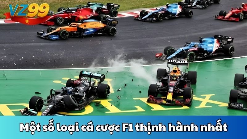 Một số loại cá cược F1 thịnh hành nhất